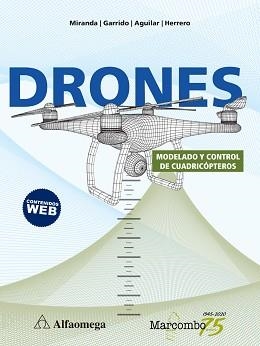 DRONES. MODELADO Y CONTROL DE CUADRICÓPTEROS | 9788426728197 | MIRANDA / GARRIDO / AGUILAR / NAVARRO | Llibreria Aqualata | Comprar llibres en català i castellà online | Comprar llibres Igualada