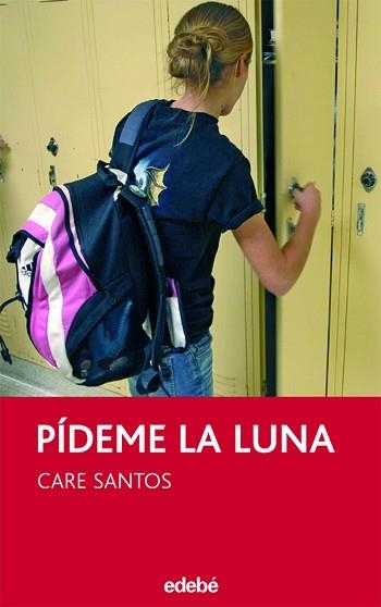 PÍDEME LA LUNA | 9788423683512 | SANTOS TORRES, CARE | Llibreria Aqualata | Comprar llibres en català i castellà online | Comprar llibres Igualada