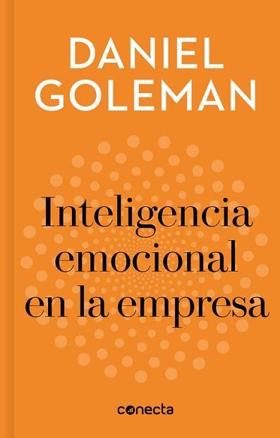 INTELIGENCIA EMOCIONAL EN LA EMPRESA (IMPRESCINDIBLES) | 9788416883240 | GOLEMAN, DANIEL | Llibreria Aqualata | Comprar llibres en català i castellà online | Comprar llibres Igualada