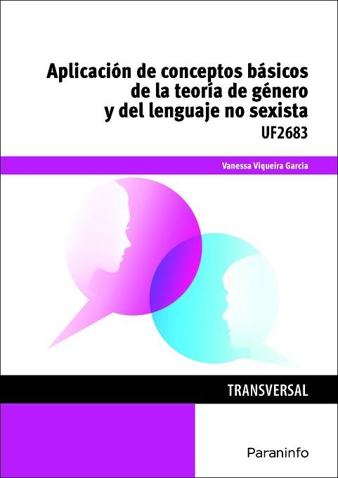 APLICACIÓN DE CONCEPTOS BÁSICOS DE LA TEORÍA DE GÉNERO Y DEL LENGUAJE NO SEXISTA | 9788428396653 | VIQUEIRA GARCÍA, VANESSA | Llibreria Aqualata | Comprar llibres en català i castellà online | Comprar llibres Igualada