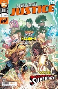 YOUNG JUSTICE 11 | 9788418225482 | BENDIS, BRIAN MICHAEL | Llibreria Aqualata | Comprar llibres en català i castellà online | Comprar llibres Igualada