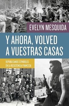 Y AHORA, VOLVED A VUESTRAS CASAS | 9788466664042 | MESQUIDA, EVELYN | Llibreria Aqualata | Comprar llibres en català i castellà online | Comprar llibres Igualada