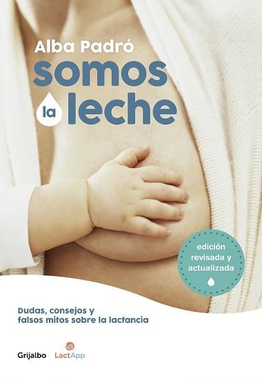 SOMOS LA LECHE | 9788418007156 | PADRÓ, ALBA | Llibreria Aqualata | Comprar llibres en català i castellà online | Comprar llibres Igualada