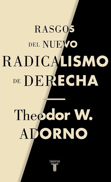 RASGOS DEL NUEVO RADICALISMO DE DERECHA | 9788430622238 | ADORNO, THEODOR W. | Llibreria Aqualata | Comprar llibres en català i castellà online | Comprar llibres Igualada