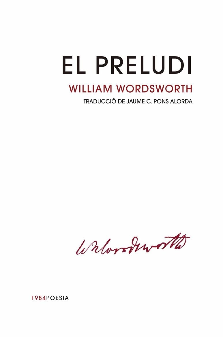 PRELUDI, EL | 9788416987665 | WORDSWORTH, WILLIAM | Llibreria Aqualata | Comprar libros en catalán y castellano online | Comprar libros Igualada