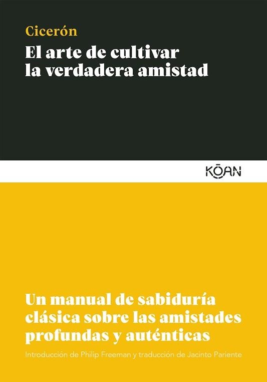 ARTE DE CULTIVAR LA VERDADERA AMISTAD, EL | 9788412053777 | CICERÓN, MARCO TULIO | Llibreria Aqualata | Comprar llibres en català i castellà online | Comprar llibres Igualada