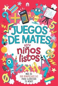 JUEGOS DE MATES PARA NIÑOS LISTOS | 9788893678018 | MOORE, GARETH | Llibreria Aqualata | Comprar llibres en català i castellà online | Comprar llibres Igualada