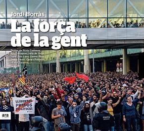 FORÇA DE LA GENT, LA | 9788417804305 | BORRÀS, JORDI | Llibreria Aqualata | Comprar llibres en català i castellà online | Comprar llibres Igualada