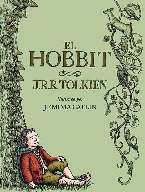 HOBBIT ILUSTRADO POR JEMIMA CATLIN, EL | 9788445007938 | TOLKIEN, J. R. R. | Llibreria Aqualata | Comprar llibres en català i castellà online | Comprar llibres Igualada