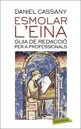 ESMOLAR L'EINA | 9788417423209 | CASSANY, DANIEL | Llibreria Aqualata | Comprar llibres en català i castellà online | Comprar llibres Igualada