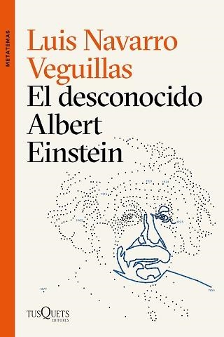 DESCONOCIDO ALBERT EINSTEIN, EL | 9788490667835 | NAVARRO, LUIS | Llibreria Aqualata | Comprar llibres en català i castellà online | Comprar llibres Igualada