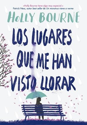 LUGARES QUE ME HAN VISTO LLORAR, LOS | 9788424665982 | BOURNE, HOLLY | Llibreria Aqualata | Comprar llibres en català i castellà online | Comprar llibres Igualada