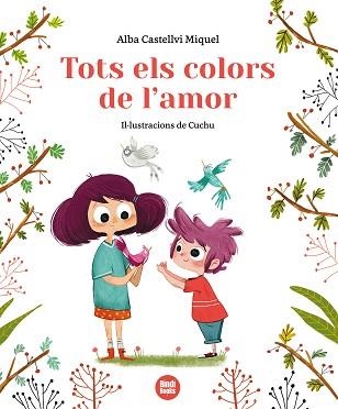 TOTS ELS COLORS DE L'AMOR | 9788412108057 | CASTELLVI MIQUEL, ALBA | Llibreria Aqualata | Comprar llibres en català i castellà online | Comprar llibres Igualada