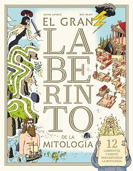 GRAN LABERINTO DE LA MITOLOGIA, EL | 9788413181646 | LAPORTE, MICHEL | Llibreria Aqualata | Comprar llibres en català i castellà online | Comprar llibres Igualada