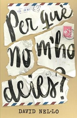 PER QUE NO M'HO DEIES? | 9788466147613 | NEL·LO, DAVID | Llibreria Aqualata | Comprar llibres en català i castellà online | Comprar llibres Igualada