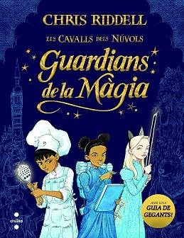 GUARDIANS DE LA MÀGIA | 9788466147675 | RIDDELL, CHRIS | Llibreria Aqualata | Comprar llibres en català i castellà online | Comprar llibres Igualada