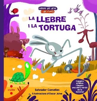 LLEBRE I LA TORTUGA, LA / LA TORTUGA I LA LLEBRE | 9788466147668 | COMELLES GARCÍA, SALVADOR | Llibreria Aqualata | Comprar libros en catalán y castellano online | Comprar libros Igualada