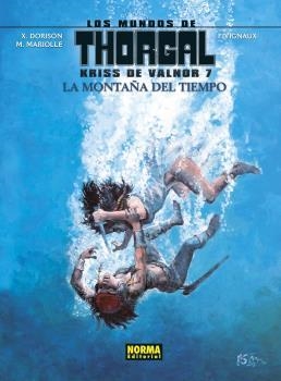 KRISS DE VALNOR 7. LA MONTAÑA DEL TIEMPO (LOS MUNDOS DE THORGAL) | 9788467940534 | SENTE, DE VITA | Llibreria Aqualata | Comprar llibres en català i castellà online | Comprar llibres Igualada