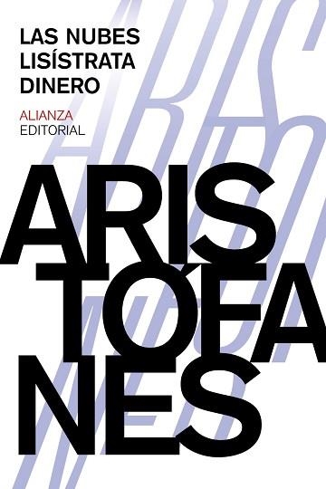 NUBES, LA.LISÍSTRATA. DINERO | 9788420697390 | ARISTÓFANES | Llibreria Aqualata | Comprar llibres en català i castellà online | Comprar llibres Igualada