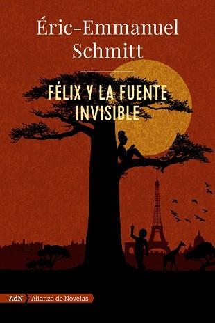 FÉLIX Y LA FUENTE INVISIBLE | 9788491818052 | SCHMITT, ERIC-EMMANUEL | Llibreria Aqualata | Comprar llibres en català i castellà online | Comprar llibres Igualada