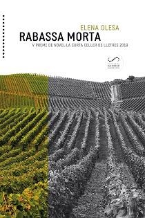 RABASSA MORTA | 9788417611286 | OLESA, ELENA | Llibreria Aqualata | Comprar llibres en català i castellà online | Comprar llibres Igualada