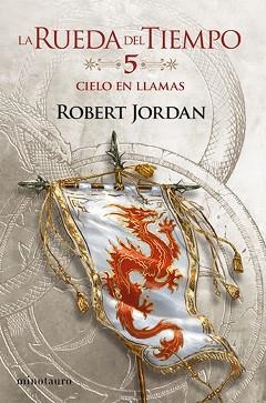 RUEDA DEL TIEMPO 5, LA. EL CIELO EN LLAMAS | 9788445007044 | JORDAN, ROBERT | Llibreria Aqualata | Comprar llibres en català i castellà online | Comprar llibres Igualada