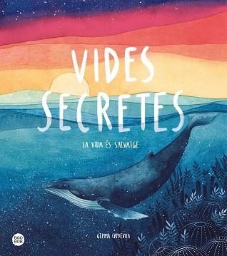 VIDES SECRETES | 9788491379638 | CAPDEVILA, GEMMA | Llibreria Aqualata | Comprar llibres en català i castellà online | Comprar llibres Igualada