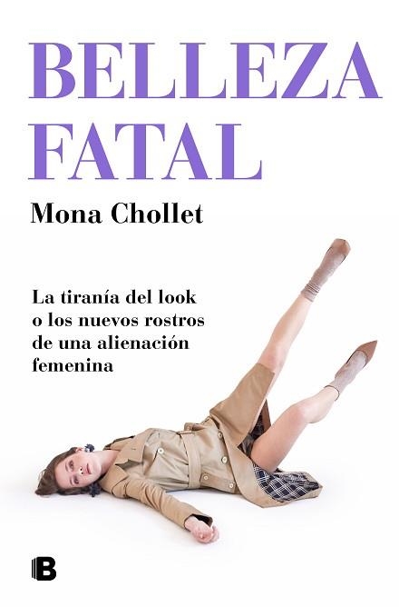 BELLEZA FATAL | 9788466667302 | CHOLLET, MONA | Llibreria Aqualata | Comprar llibres en català i castellà online | Comprar llibres Igualada