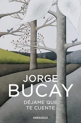 DÉJAME QUE TE CUENTE | 9788466352550 | BUCAY, JORGE | Llibreria Aqualata | Comprar llibres en català i castellà online | Comprar llibres Igualada