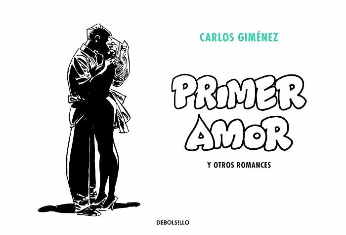 PRIMER AMOR Y OTROS ROMANCES | 9788466349994 | GIMÉNEZ, CARLOS | Llibreria Aqualata | Comprar llibres en català i castellà online | Comprar llibres Igualada