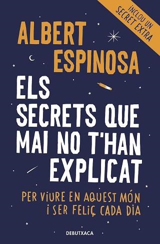 SECRETS QUE MAI NO T'HAN EXPLICAT, ELS | 9788418132490 | ESPINOSA, ALBERT | Llibreria Aqualata | Comprar llibres en català i castellà online | Comprar llibres Igualada