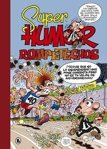 SÚPER HUMOR MORTADELO 37. ROMPETECHOS. ¡VIVIR PARA VER!  | 9788402421777 | IBÁÑEZ, FRANCISCO | Llibreria Aqualata | Comprar llibres en català i castellà online | Comprar llibres Igualada