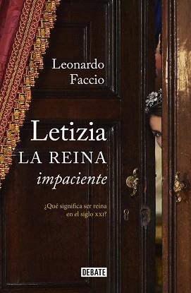 LETIZIA. LA REINA IMPACIENTE | 9788499925738 | FACCIO, LEONARDO | Llibreria Aqualata | Comprar llibres en català i castellà online | Comprar llibres Igualada