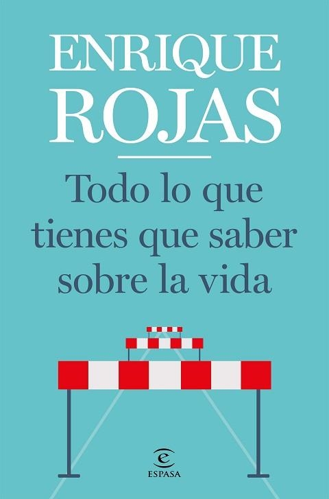 TODO LO QUE TIENES QUE SABER SOBRE LA VIDA | 9788467057768 | ROJAS, ENRIQUE | Llibreria Aqualata | Comprar llibres en català i castellà online | Comprar llibres Igualada