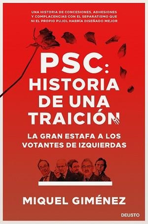 PSC: HISTORIA DE UNA TRAICIÓN | 9788423431366 | GIMÉNEZ, MIQUEL | Llibreria Aqualata | Comprar llibres en català i castellà online | Comprar llibres Igualada