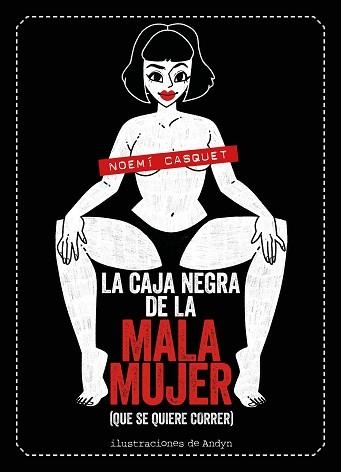 CAJA NEGRA DE LA MALA MUJER, LA | 9788417858681 | CASQUET, NOEMÍ / ANDYN | Llibreria Aqualata | Comprar llibres en català i castellà online | Comprar llibres Igualada