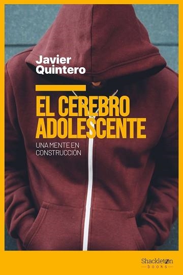 CEREBRO ADOLESCENTE, EL | 9788417822903 | QUINTERO GUTIÉRREZ DEL ÁLAMO, JAVIER | Llibreria Aqualata | Comprar llibres en català i castellà online | Comprar llibres Igualada