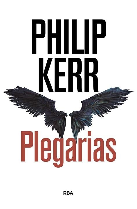 PLEGARIAS | 9788490567005 | KERR, PHILIP | Llibreria Aqualata | Comprar llibres en català i castellà online | Comprar llibres Igualada