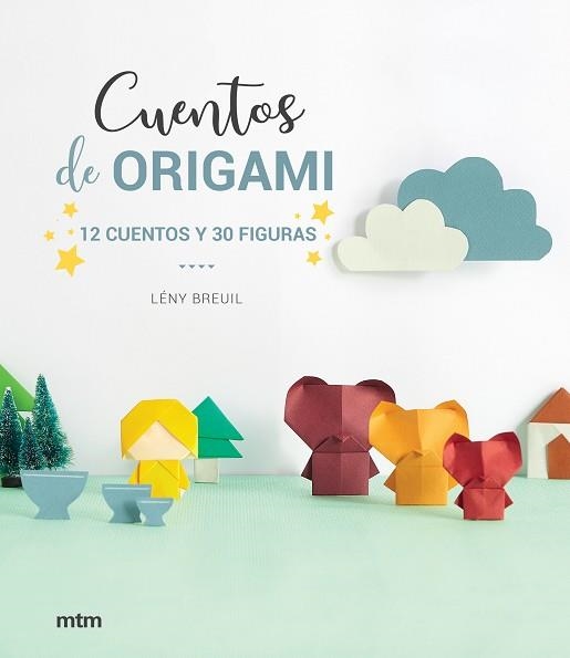 CUENTOS DE ORIGAMI | 9788417165369 | BREUIL, LÉNY | Llibreria Aqualata | Comprar llibres en català i castellà online | Comprar llibres Igualada