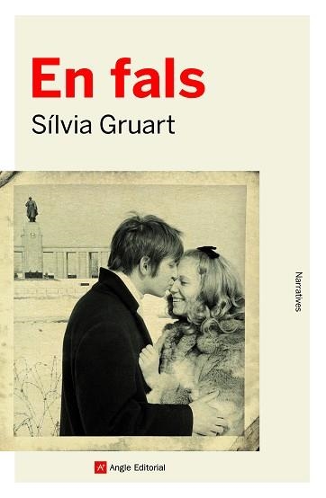 EN FALS | 9788418197024 | GRUART, SÍLVIA | Llibreria Aqualata | Comprar llibres en català i castellà online | Comprar llibres Igualada