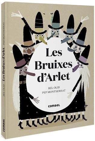 BRUIXES D'ARLET, LES | 9788491016120 | OLID, BEL / MONTSERRAT, PEP | Llibreria Aqualata | Comprar libros en catalán y castellano online | Comprar libros Igualada