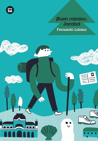 BUEN CAMINO, JACOBO! | 9788483436004 | LALANA JOSA, FERNANDO | Llibreria Aqualata | Comprar libros en catalán y castellano online | Comprar libros Igualada