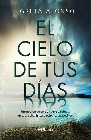 CIELO DE TUS DÍAS, EL | 9788408224723 | ALONSO, GRETA | Llibreria Aqualata | Comprar llibres en català i castellà online | Comprar llibres Igualada