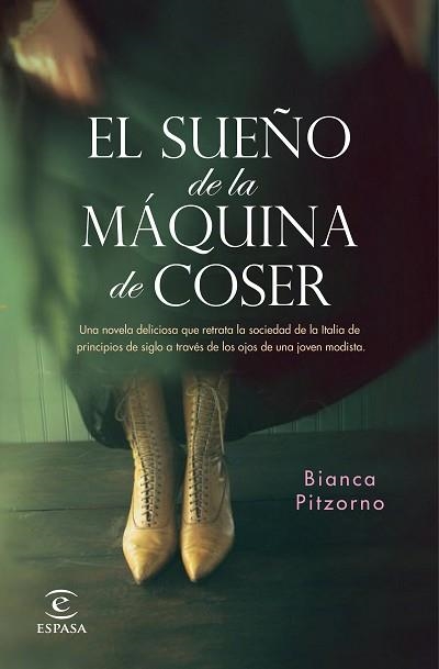 SUEÑO DE LA MÁQUINA DE COSER, EL | 9788467059045 | PITZORNO, BIANCA | Llibreria Aqualata | Comprar llibres en català i castellà online | Comprar llibres Igualada