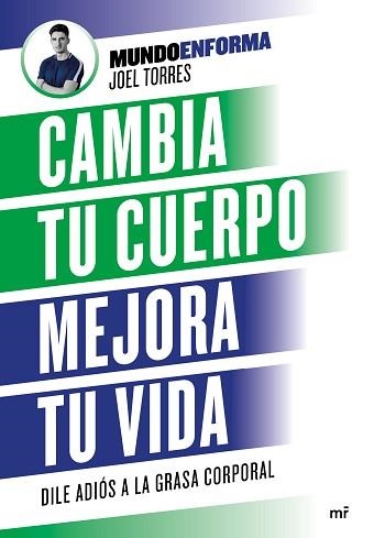 CAMBIA TU CUERPO, MEJORA TU VIDA | 9788427046887 | TORRES MUNDOENFORMA, JOEL | Llibreria Aqualata | Comprar llibres en català i castellà online | Comprar llibres Igualada