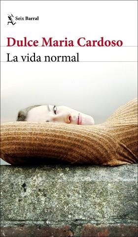 VIDA NORMAL, LA | 9788432236396 | CARDOSO, DULCE MARIA | Llibreria Aqualata | Comprar llibres en català i castellà online | Comprar llibres Igualada