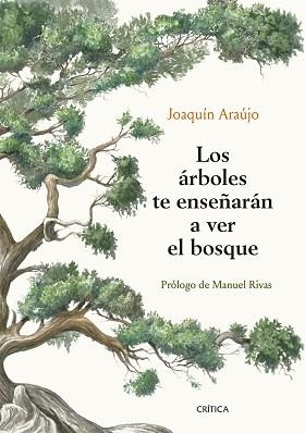 ÁRBOLES TE ENSEÑARÁN A VER EL BOSQUE, LOS | 9788491992080 | ARAÚJO PONCIANO, JOAQUÍN | Llibreria Aqualata | Comprar llibres en català i castellà online | Comprar llibres Igualada