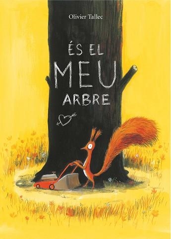 ÉS EL MEU ARBRE | 9788416490646 | TALLEC, OLIVIER | Llibreria Aqualata | Comprar llibres en català i castellà online | Comprar llibres Igualada