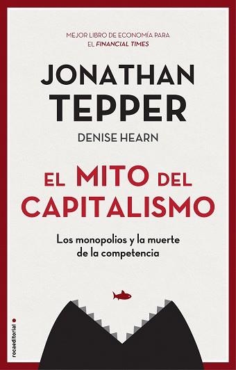 MITO DEL CAPITALISMO, EL | 9788417968021 | TEPPER, JONATHAN | Llibreria Aqualata | Comprar llibres en català i castellà online | Comprar llibres Igualada