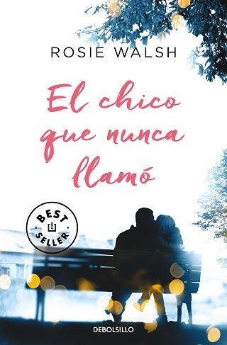 CHICO QUE NUNCA LLAMÓ, EL | 9788466350488 | WALSH, ROSIE | Llibreria Aqualata | Comprar llibres en català i castellà online | Comprar llibres Igualada